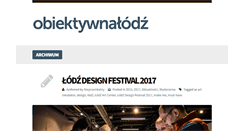 Desktop Screenshot of obiektywnalodz.pl